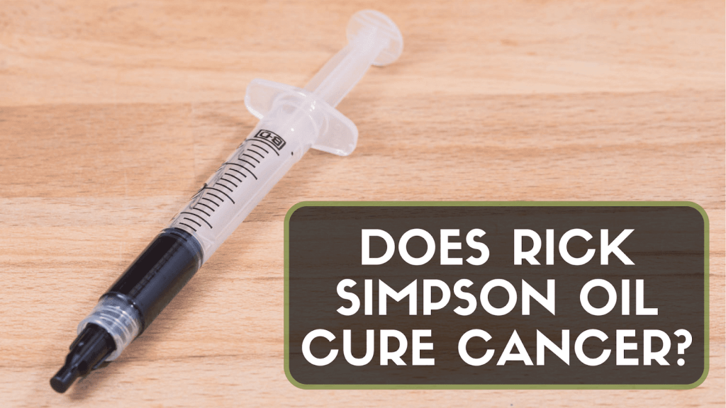 What Is Rick Simpson Oil (RSO) ? Benefits, Effects and Research